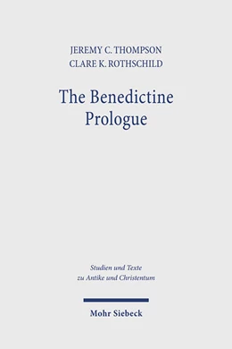 Abbildung von Thompson / Rothschild | The Benedictine Prologue | 1. Auflage | 2023 | 136 | beck-shop.de