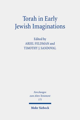 Abbildung von Feldman / Sandoval | Torah in Early Jewish Imaginations | 1. Auflage | 2023 | 171 | beck-shop.de