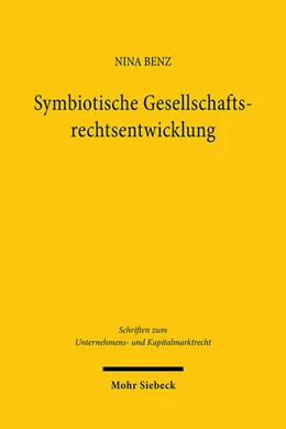 Abbildung von Benz | Symbiotische Gesellschaftsrechtsentwicklung | 1. Auflage | 2024 | 115 | beck-shop.de