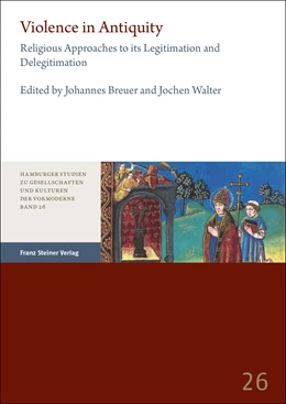Abbildung von Breuer / Walter | Violence in Antiquity / Gewalt in der Antike | 1. Auflage | 2023 | 26 | beck-shop.de