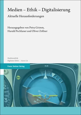 Abbildung von Grimm / Pechlaner | Medien – Ethik – Digitalisierung | 1. Auflage | 2023 | 20 | beck-shop.de