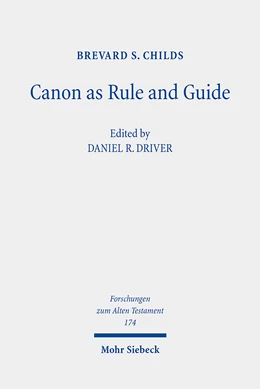 Abbildung von Childs / Driver | Canon as Rule and Guide | 1. Auflage | 2023 | 174 | beck-shop.de