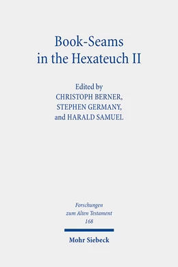Abbildung von Berner / Germany | Book-Seams in the Hexateuch II | 1. Auflage | 2023 | 168 | beck-shop.de