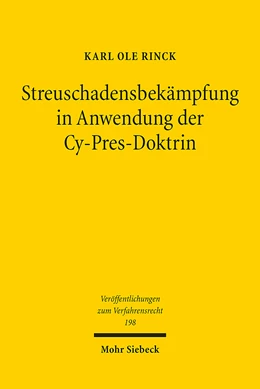 Abbildung von Rinck | Streuschadensbekämpfung in Anwendung der Cy-Pres-Doktrin | 1. Auflage | 2023 | 198 | beck-shop.de