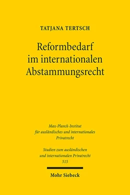 Abbildung von Tertsch | Reformbedarf im internationalen Abstammungsrecht | 1. Auflage | 2023 | 515 | beck-shop.de