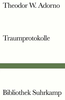 Abbildung von Adorno / Gödde | Traumprotokolle | 1. Auflage | 2023 | beck-shop.de