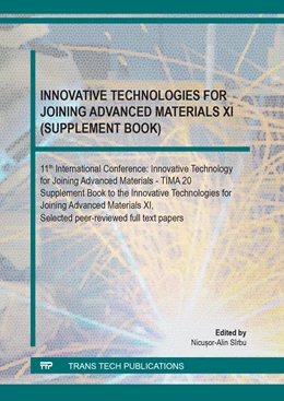 Abbildung von Sîrbu | Innovative Technologies for Joining Advanced Materials XI (Supplement Book) | 1. Auflage | 2021 | beck-shop.de
