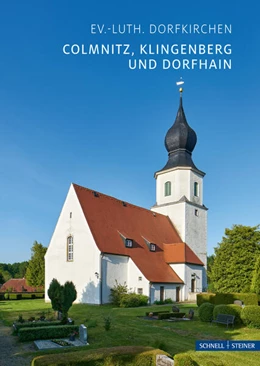 Abbildung von Simon / Gimmel | Colmnitz, Klingenberg und Dorfhain | 1. Auflage | 2023 | beck-shop.de