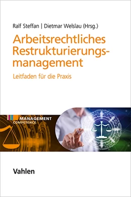 Abbildung von Welslau / Steffen | Arbeitsrechtliches Restrukturierungsmanagement | 1. Auflage | 2024 | beck-shop.de