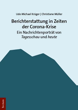 Abbildung von Krüger / Müller | Berichterstattung in Zeiten der Corona-Krise | 1. Auflage | 2023 | beck-shop.de