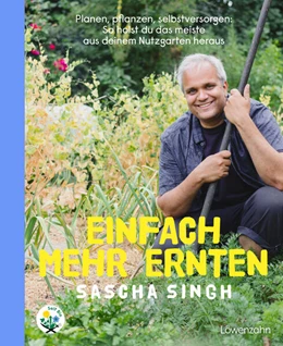 Abbildung von Singh | Einfach mehr ernten | 1. Auflage | 2024 | beck-shop.de