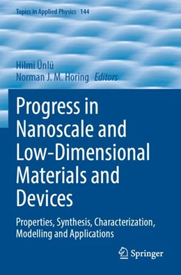 Abbildung von Ünlü / Horing | Progress in Nanoscale and Low-Dimensional Materials and Devices | 1. Auflage | 2023 | 144 | beck-shop.de