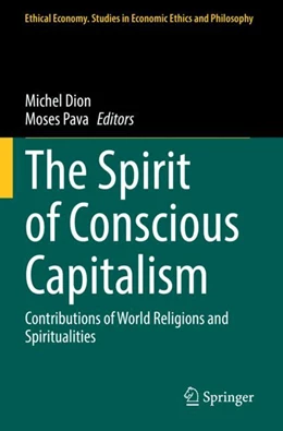 Abbildung von Dion / Pava | The Spirit of Conscious Capitalism | 1. Auflage | 2023 | 63 | beck-shop.de