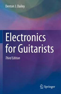Abbildung von Dailey | Electronics for Guitarists | 3. Auflage | 2023 | beck-shop.de
