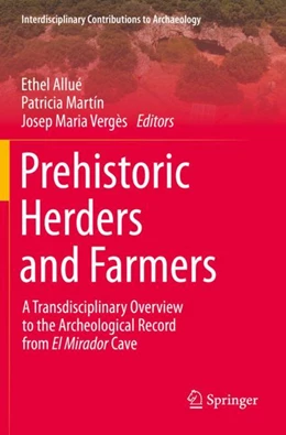 Abbildung von Allué / Martín | Prehistoric Herders and Farmers | 1. Auflage | 2023 | beck-shop.de