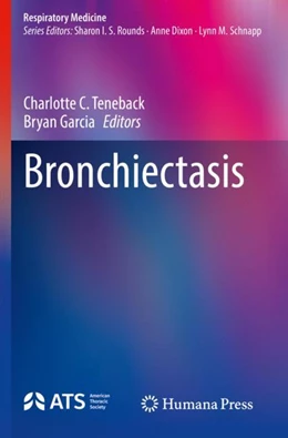 Abbildung von Teneback / Garcia | Bronchiectasis | 1. Auflage | 2023 | beck-shop.de