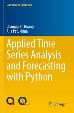 Abbildung von Huang / Petukhina | Applied Time Series Analysis and Forecasting with Python | 1. Auflage | 2023 | beck-shop.de