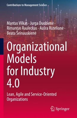 Abbildung von Vilkas / Duobiene | Organizational Models for Industry 4.0 | 1. Auflage | 2023 | beck-shop.de