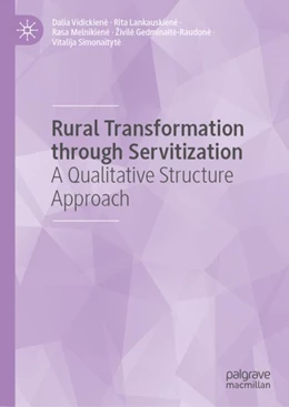 Abbildung von Vidickiene / Lankauskiene | Rural Transformation through Servitization | 1. Auflage | 2023 | beck-shop.de