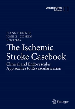 Abbildung von Henkes / Cohen | The Ischemic Stroke Casebook | 1. Auflage | 2024 | beck-shop.de