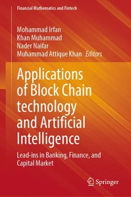 Abbildung von Irfan / Muhammad | Applications of Block Chain technology and Artificial Intelligence | 1. Auflage | 2024 | beck-shop.de