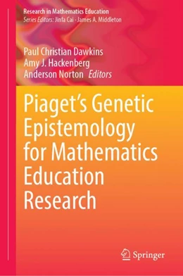 Abbildung von Dawkins / Hackenberg | Piaget’s Genetic Epistemology for Mathematics Education Research | 1. Auflage | 2024 | beck-shop.de