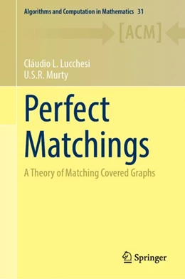 Abbildung von Lucchesi / Murty | Perfect Matchings | 1. Auflage | 2024 | 31 | beck-shop.de