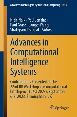Abbildung von Naik / Jenkins | Advances in Computational Intelligence Systems | 1. Auflage | 2024 | 1453 | beck-shop.de