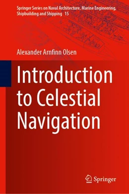 Abbildung von Olsen | Introduction to Celestial Navigation | 1. Auflage | 2024 | 15 | beck-shop.de