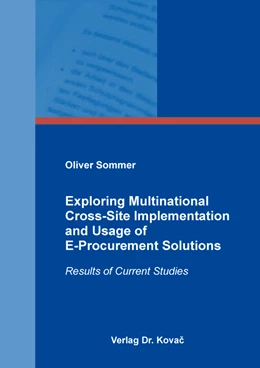 Abbildung von Sommer | Exploring Multinational Cross-Site Implementation and Usage of E-Procurement Solutions | 1. Auflage | 2023 | 114 | beck-shop.de