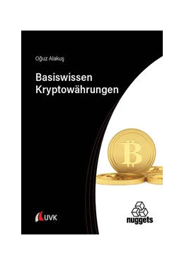 Abbildung von Alakus | Basiswissen Kryptowährungen | 1. Auflage | 2024 | beck-shop.de