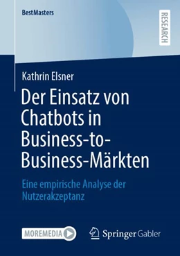 Abbildung von Elsner | Der Einsatz von Chatbots in Business-to-Business-Märkten | 1. Auflage | 2023 | beck-shop.de