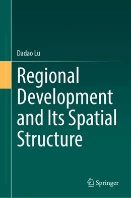 Abbildung von Lu | Regional Development and Its Spatial Structure | 1. Auflage | 2024 | beck-shop.de