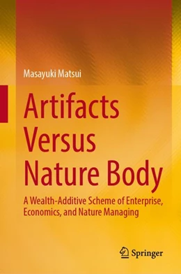 Abbildung von Matsui | Artifacts Versus Nature Body | 1. Auflage | 2023 | beck-shop.de