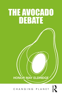 Abbildung von Eldridge | The Avocado Debate | 1. Auflage | 2023 | beck-shop.de