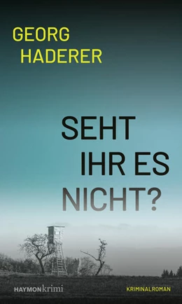 Abbildung von Haderer | Seht ihr es nicht? | 1. Auflage | 2024 | beck-shop.de