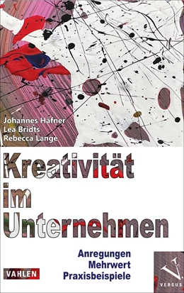 Abbildung von Häfner / Bridts | Kreativität im Unternehmen | 1. Auflage | 2024 | beck-shop.de