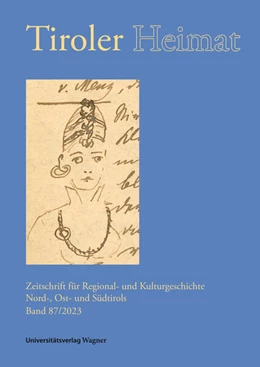 Abbildung von Antenhofer / Schober | Tiroler Heimat 87 (2023) | 1. Auflage | 2023 | 87 | beck-shop.de