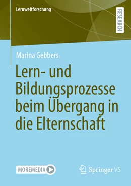 Abbildung von Gebbers | Lern- und Bildungsprozesse beim Übergang in die Elternschaft | 1. Auflage | 2023 | beck-shop.de