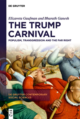 Abbildung von Gaufman / Ganesh | The Trump Carnival | 1. Auflage | 2024 | beck-shop.de