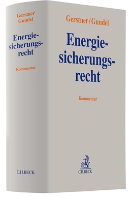 Abbildung von Gerstner / Gundel | Energiesicherungsrecht | 1. Auflage | 2024 | beck-shop.de