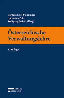 Abbildung von Leitl-Staudinger / Pabel | Österreichische Verwaltungslehre | 4. Auflage | 2023 | beck-shop.de