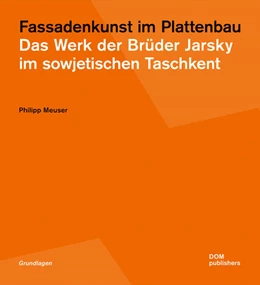 Abbildung von Meuser | Fassadenkunst im Plattenbau | 1. Auflage | 2024 | beck-shop.de