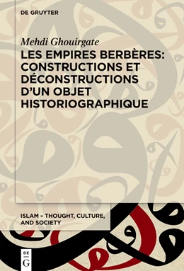 Abbildung von Ghouirgate | Les Empires berbères: constructions et déconstructions d'un objet historiographique | 1. Auflage | 2024 | 11 | beck-shop.de