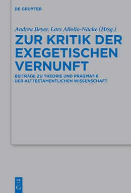Abbildung von Beyer / Allolio-Näcke | Zur Kritik der exegetischen Vernunft | 1. Auflage | 2023 | 555 | beck-shop.de