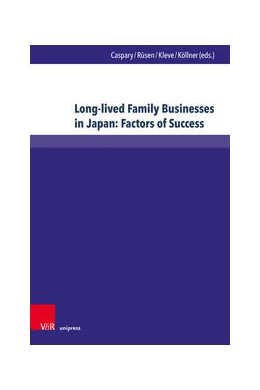 Abbildung von Caspary / Rüsen | Long-lived Family Businesses in Japan: Factors of Success | 1. Auflage | 2024 | beck-shop.de