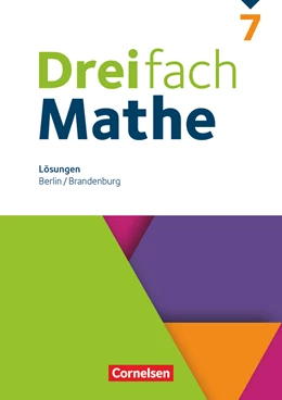 Abbildung von Dreifach Mathe 7. Schuljahr. Berlin und Brandenburg - Lösungen zum Schulbuch | 1. Auflage | 2024 | beck-shop.de