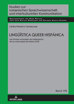 Abbildung von Navarro Carrascosa | Lingüística queer hispánica | 1. Auflage | 2023 | beck-shop.de