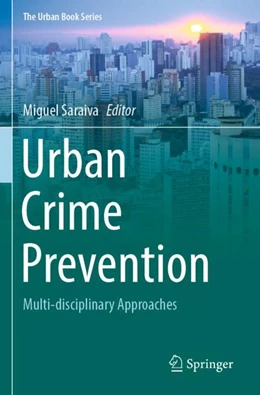 Abbildung von Saraiva | Urban Crime Prevention | 1. Auflage | 2023 | beck-shop.de