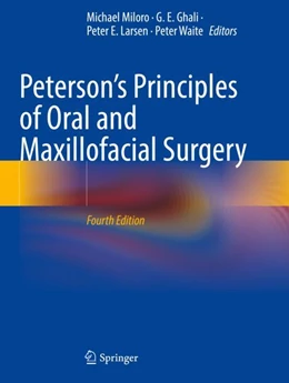 Abbildung von Miloro / Ghali | Peterson’s Principles of Oral and Maxillofacial Surgery | 4. Auflage | 2024 | beck-shop.de